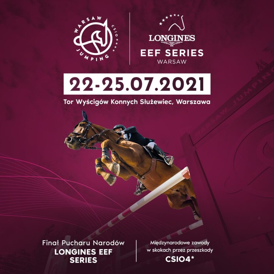 Warsaw Jumping CSIO4* - Longines EEF Series Final 2021